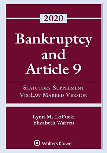 Beispielbild fr Bankruptcy and Article 9: 2020 Statutory Supplement, VisiLaw Marked Version (Supplements) zum Verkauf von Mispah books