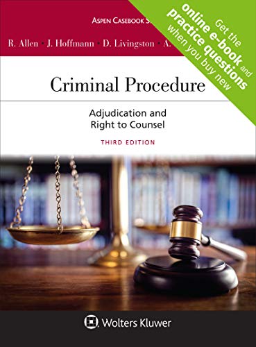 Beispielbild fr Criminal Procedure: Adjudication and the Right to Counsel (Looseleaf) [Connected Casebook] (Aspen Casebook) zum Verkauf von BooksRun