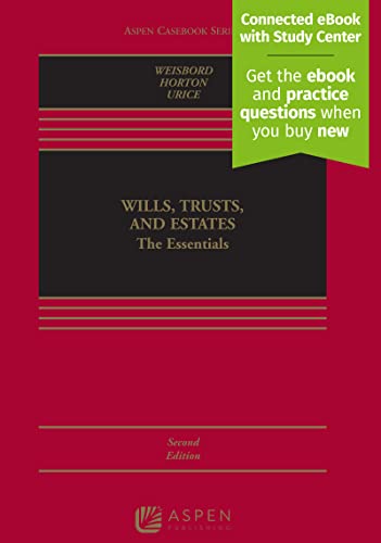 9781543824421: Wills, Trusts, and Estates: The Essentials [Connected eBook with Study Center] (Aspen Casebook)