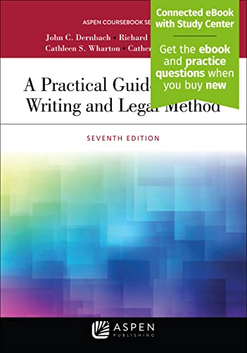 Beispielbild fr A Practical Guide to Legal Writing and Legal Method (Aspen Coursebook Series) [Connected eBook with Study Center] zum Verkauf von BooksRun