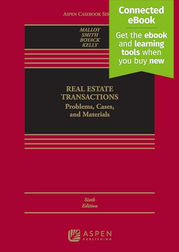 Stock image for Real Estate Transactions: Problems, Cases, and Materials [Connected eBook with Study Center] (Aspen Casebook Series) for sale by BooksRun