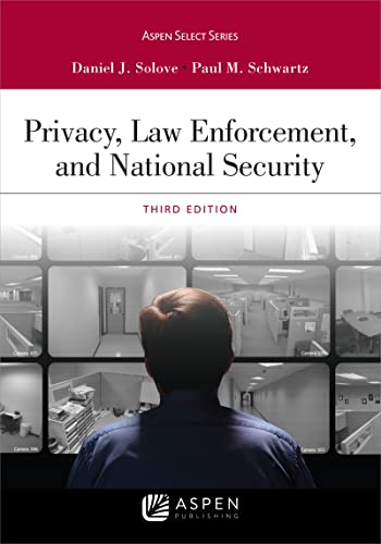 Stock image for Privacy, Law Enforcement, and National Security (Aspen Casebook Series) for sale by BarristerBooks