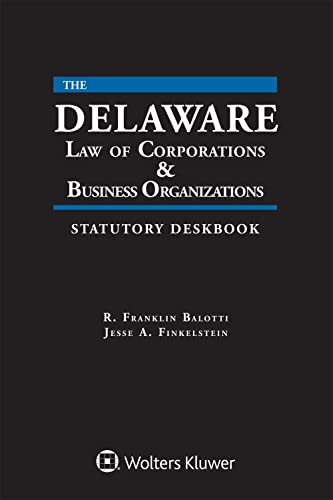 Imagen de archivo de The Delaware Law of Corporations & Business Organizations: Statutory Deskbook 2022 a la venta por Textbooks_Source