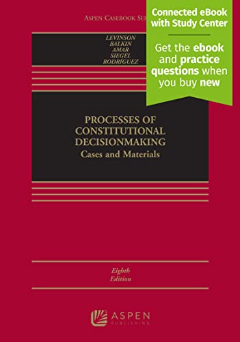 Beispielbild fr Processes of Constitutional Decisionmaking: Cases and Materials [Connected eBook with Study Center] (Aspen Casebook) zum Verkauf von SecondSale