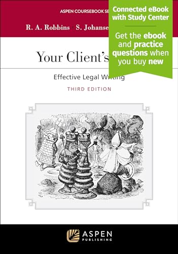 Beispielbild fr Your Client's Story: Effective Legal Writing [Connected eBook with Study Center] (Aspen Coursebook) (Aspen Coursebook Series) zum Verkauf von Textbooks_Source