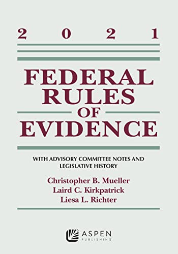 Beispielbild fr Federal Rules of Evidence: With Advisory Committee Notes and Legislative History (Supplements) zum Verkauf von BooksRun