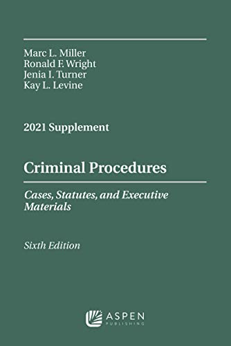 9781543844696: Criminal Procedures: Cases, Statutes, and Executive Materials (Supplements)
