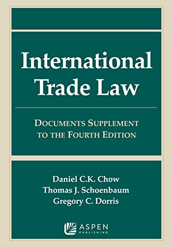 Stock image for International Trade Law: Documents Supplement to the Fourth Edition for sale by ThriftBooks-Dallas