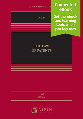 9781543854176: The Law of Patents: [Connected Ebook] (Aspen Casebook Series)