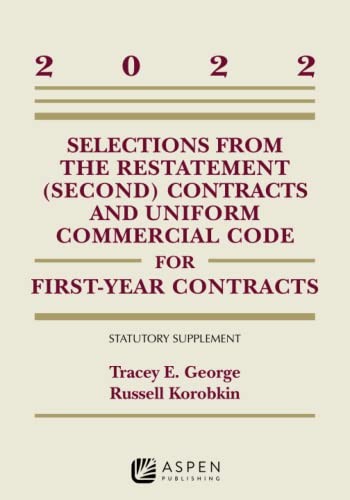 Beispielbild fr Selections from the Restatement (Second) Contracts and Uniform Commercial Code for First-Year Contracts: 2022 Supplement (Supplements) zum Verkauf von BooksRun