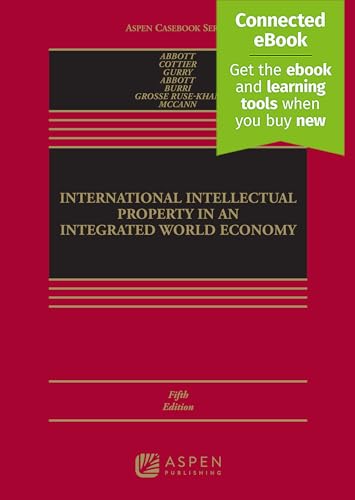 Stock image for International Intellectual Property in an Integrated World Economy: [Connected Ebook] (Aspen Casebook) for sale by Revaluation Books