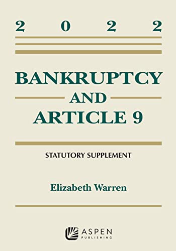 9781543858112: Bankruptcy & Article 9: 2022 Statutory Supplement (Supplements)