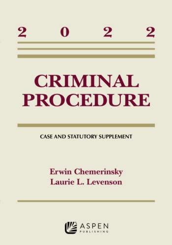 9781543858839: Criminal Procedure: Case and Statutory Supplement, 2022 (Supplements)