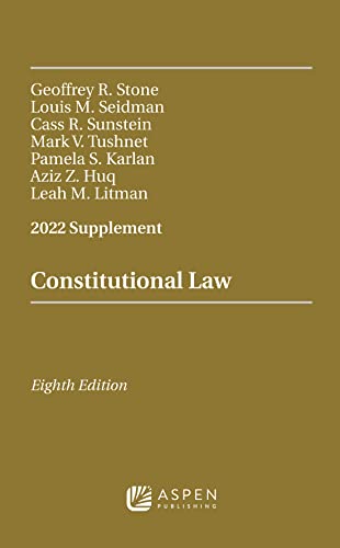 Imagen de archivo de Constitutional Law, Eighth Edition: 2022 Supplement a la venta por ThriftBooks-Atlanta