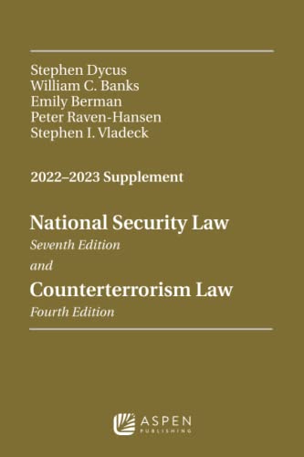 Beispielbild fr National Security Law, Seventh Edition and Counterterrorism Law, Fourth Edition: 2022-2023 Supplement zum Verkauf von BooksRun
