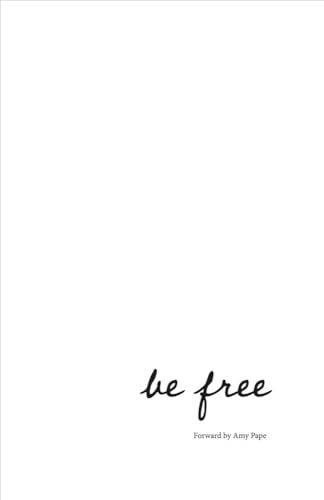 Stock image for Be Free (1) for sale by Discover Books