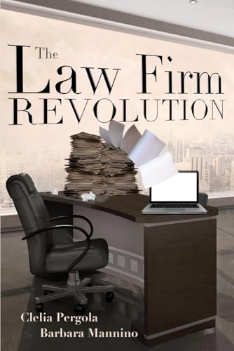 Beispielbild fr The Law Firm Revolution zum Verkauf von Better World Books