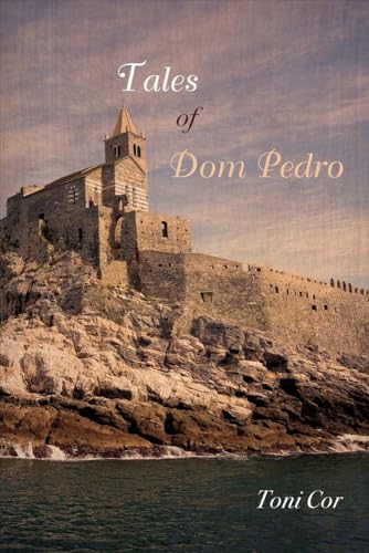 Beispielbild fr Tales of Dom Pedro (1) (Dom Pedro Mysteries) zum Verkauf von Wonder Book