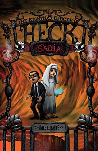 Stock image for Sadia: The Eighth Circle of Heck (8) (The Circles of Heck) for sale by Goodwill