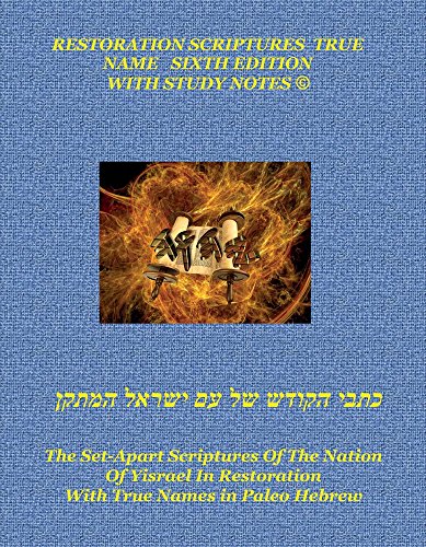 9781543920048: The Restoration Scriptures True Name 6th Edition With Study Notes : Rstne 6th Edition