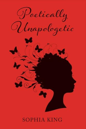 Stock image for Poetically Unapologetic for sale by Revaluation Books