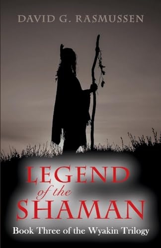 Beispielbild fr Legend of the Shaman: Book Three of the Wyakin Trilogy (3) zum Verkauf von Open Books