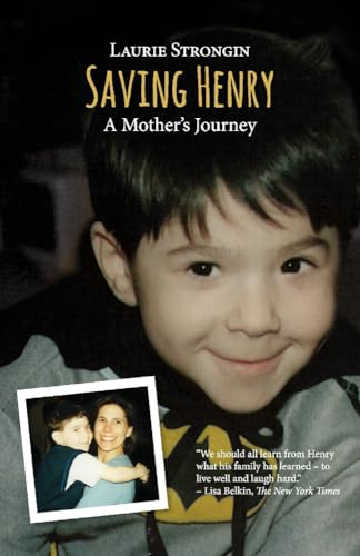 9781543933642: Saving Henry: A Mother's Journey