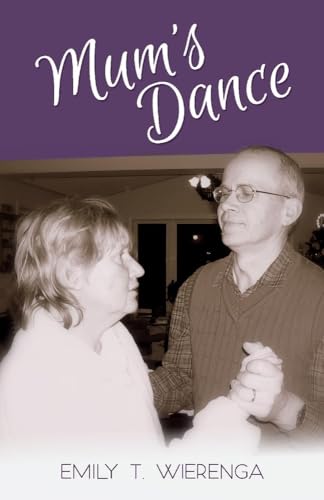 Beispielbild fr Mum's Dance zum Verkauf von Revaluation Books