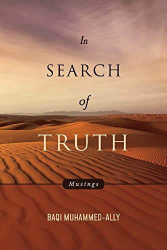 IN SEARCH OF TRUTH: Musings - Muhammed-ally, Baqi