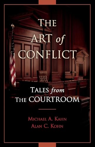 Beispielbild fr The Art of Conflict: Tales from the Courtroom (1) zum Verkauf von HPB-Red