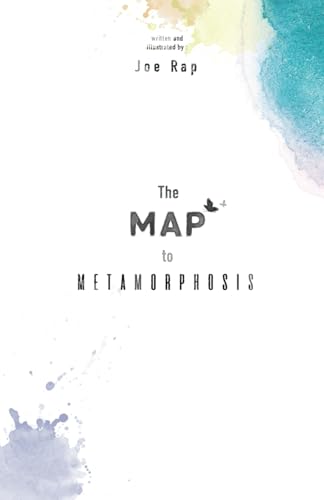 9781543951479: The Map to Metamorphosis