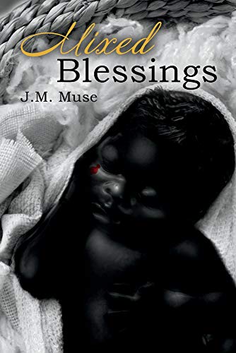 Imagen de archivo de Mixed Blessings a la venta por Better World Books