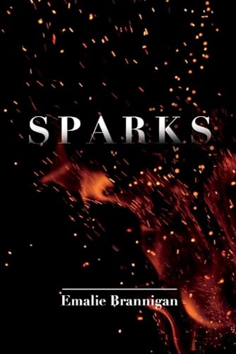 9781543955538: Sparks: Volume 1 (The Inferno Series)