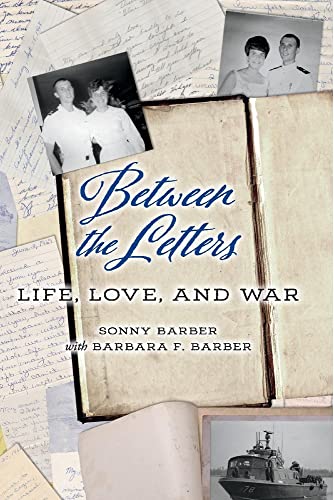 Beispielbild fr Between the Letters: Life, Love, And War (1) zum Verkauf von Redux Books