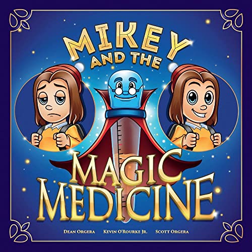 Beispielbild fr Mikey and the Magic Medicine zum Verkauf von Your Online Bookstore