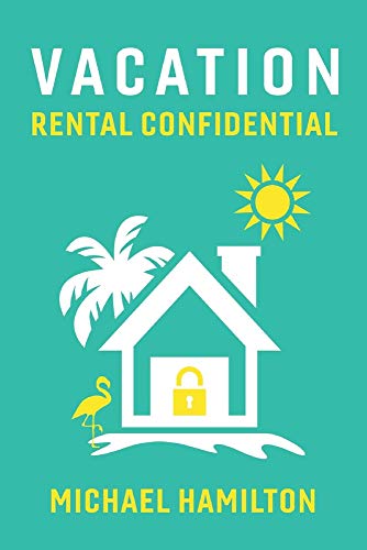 Stock image for Vacation Rental Confidential (1) for sale by PlumCircle