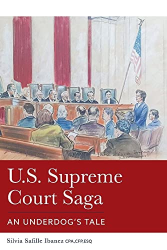 9781543969788: U.S. Supreme Court Saga: An Underdog's Tale