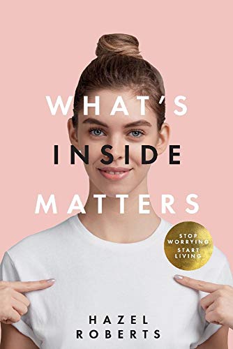 Stock image for What's Inside Matters: Volume 1 for sale by WorldofBooks