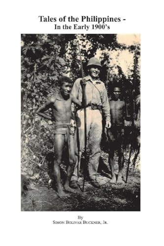 Imagen de archivo de Tales of the Philippines: In the Early 1900's (1) a la venta por GF Books, Inc.