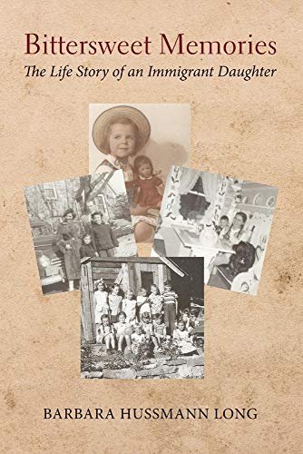 9781543975871: Bittersweet Memories: The Life Story of an Immigrant Daughter (1)