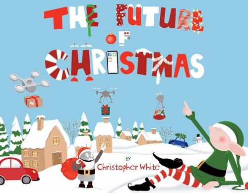 Stock image for The Future of Christmas: Volume 1 for sale by WorldofBooks