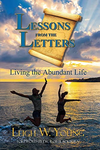 Beispielbild fr Lessons from the Letters: Living The Abundant Life zum Verkauf von HPB-Red