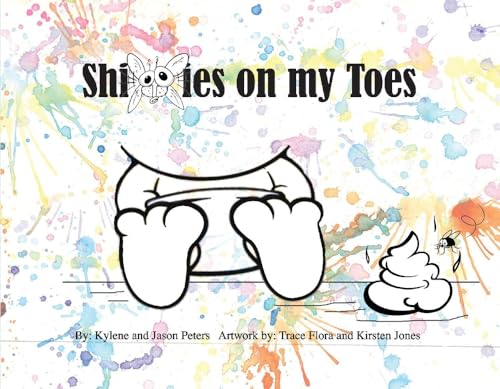 Stock image for Shitties on My Toes: Volume 1 for sale by ThriftBooks-Dallas