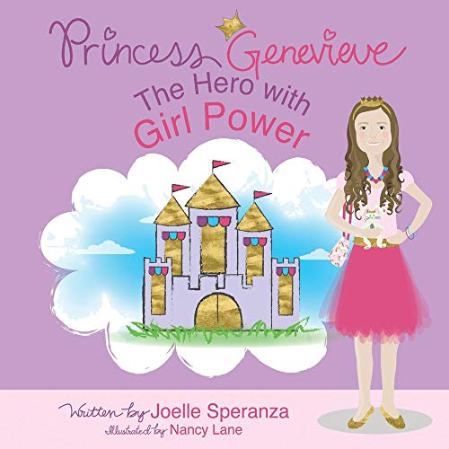 9781543994537: Princess Genevieve: The Hero With Girl Power