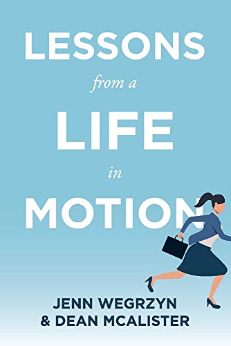 Stock image for Lessons From A Life In Motion for sale by Redux Books