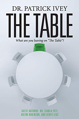 Beispielbild fr The Table: What are you leaving on "The Table"? zum Verkauf von BooksRun