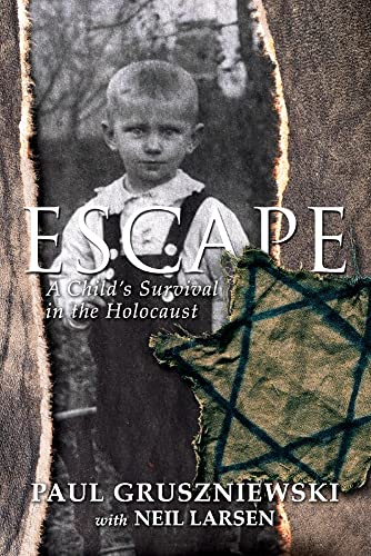 Stock image for Escape: A Child's Survival in the Holocaust for sale by PlumCircle