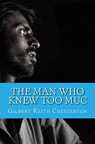 9781544003023: The Man Who Knew Too Muc