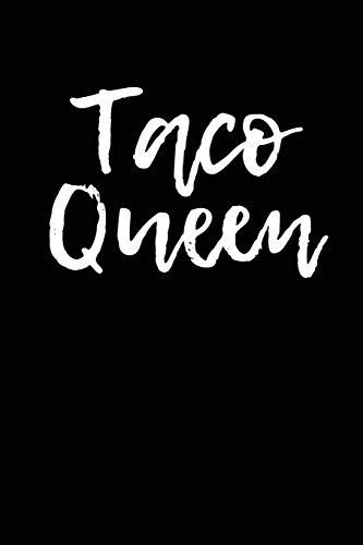9781544005782: Taco Queen: Blank Lined Journal