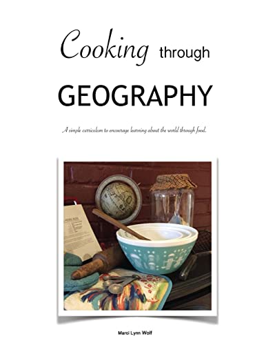 Stock image for Cooking Through Geography for sale by SecondSale